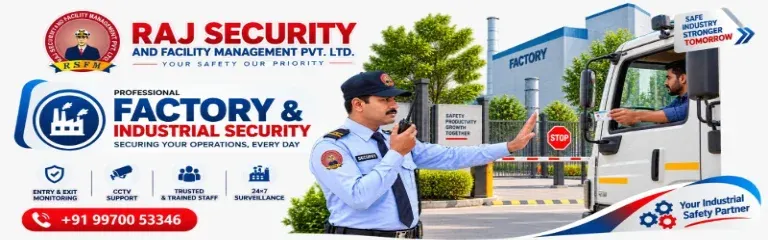 Raj Security factory security services in Pune